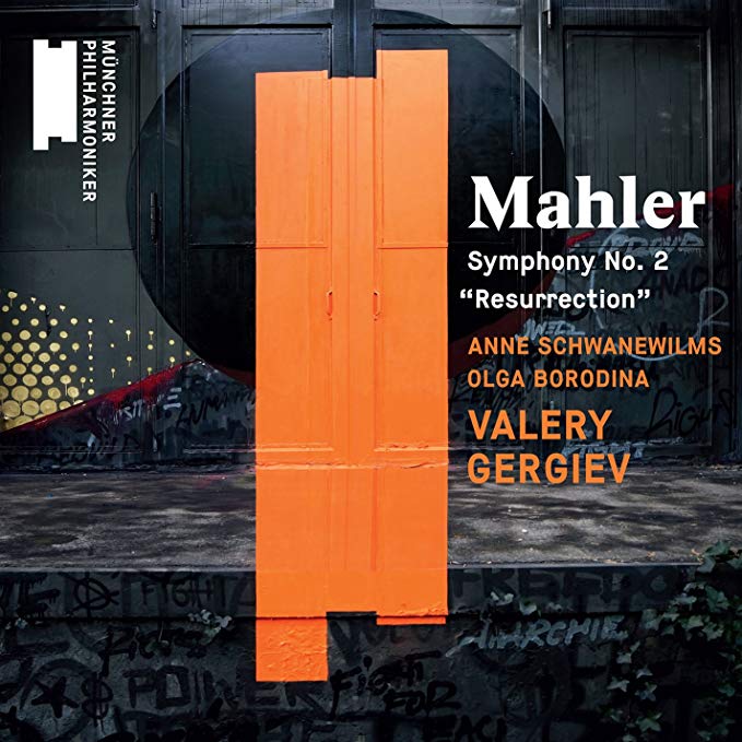 Mahler: Symphony No. 2 'Resurrection'