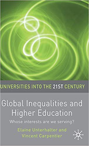 Global Inequalities and Higher Education : Whose interests are you serving?