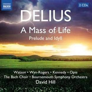 A Mass Of Life / Prelude And Idyll