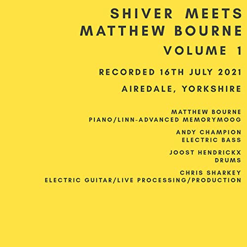SHIVER & MATTHEW BOU - SHIVER MEETS MATTHEW BOURNE VO - CD image 1