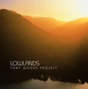 WOODS TONY - LOWLANDS - CD image 1