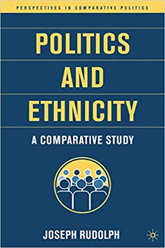 Politics and Ethnicity : A Comparative Study