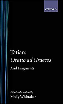 Oratio ad Graecos and Fragments