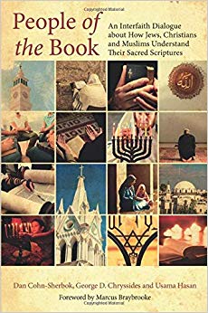 People of the Book : An Interfaith Dialogue About How Jews, Christians and Muslims Understand Their Sacred Scriptures