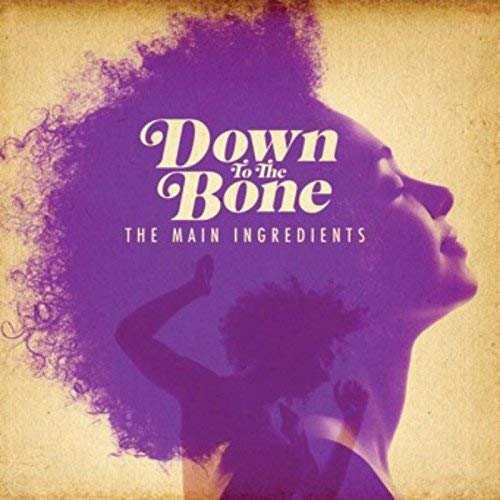 Down To The Bone - Main Ingredients - CD image 1