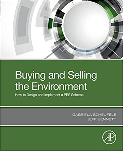 Buying and Selling the Environment : How to Design and Implement a PES Scheme