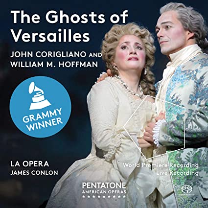 John Corigliano: The Ghosts of Versailles