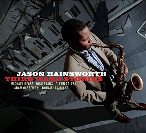 Jason Hainsworth - Third Ward Stories - CD image 1