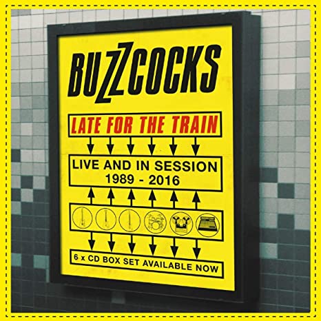 BUZZCOCKS - LATE FOR THE TRAIN ~ LIVE AND - CD image 1