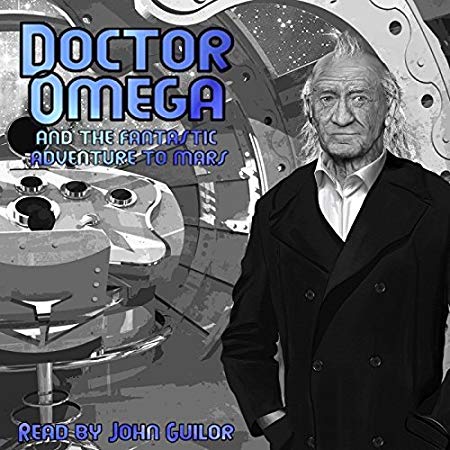 Doctor Omega and the Fantastic Adventure to Mars