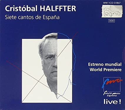 Cristobal Halffter - Siete Cantos De Espana - CD image 1