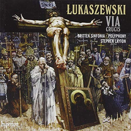 Lukaszewski: Via Crusis