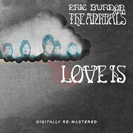 Eric Burdon & The An - Love Is - CD image 1