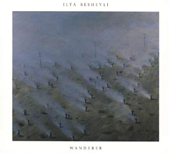 Ilya Beshevli: Wanderer