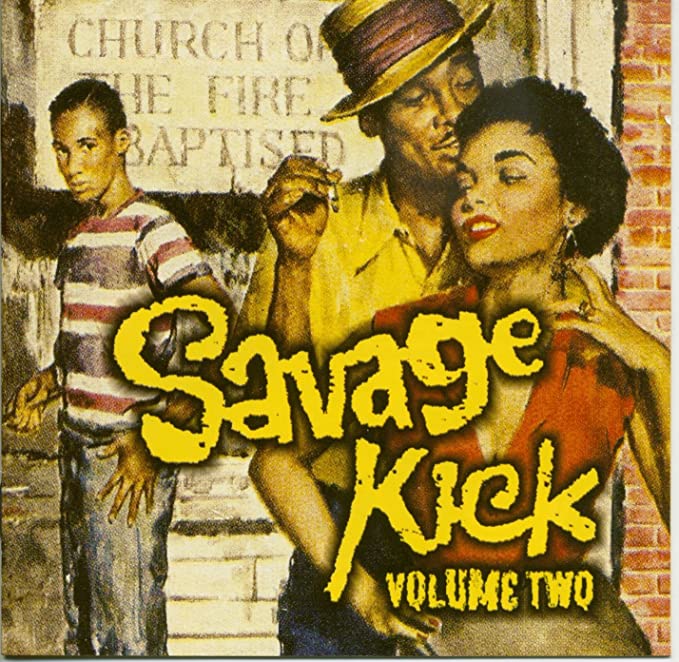 SAVAGE KICK VOLUME 2