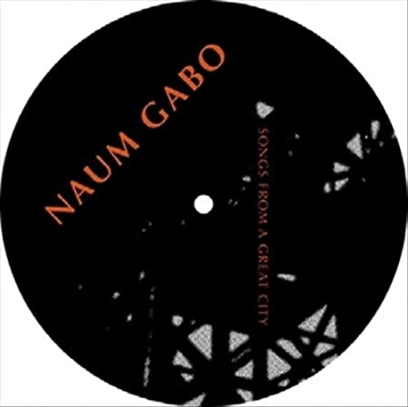 Naum Gabo - Songs From A Great City - Vinyl Record 12" image 1