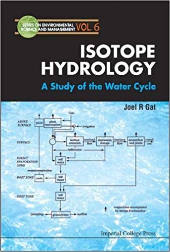 Isotope Hydrology: A Study Of The Water Cycle : 6