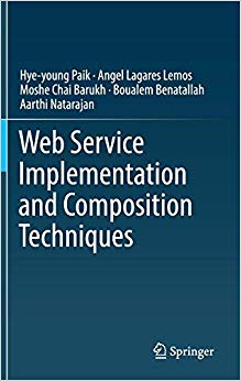 Web Service Implementation and Composition Techniques