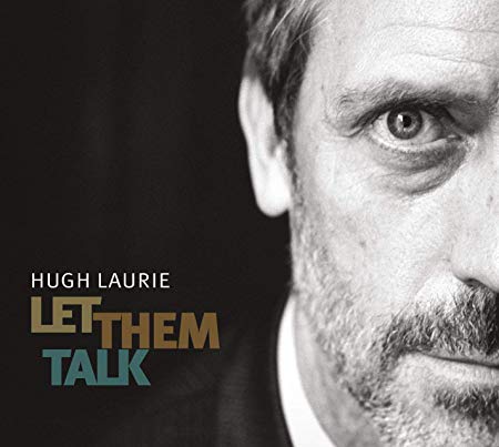 Hugh Laurie - Let Them Talk - Used CD image 1