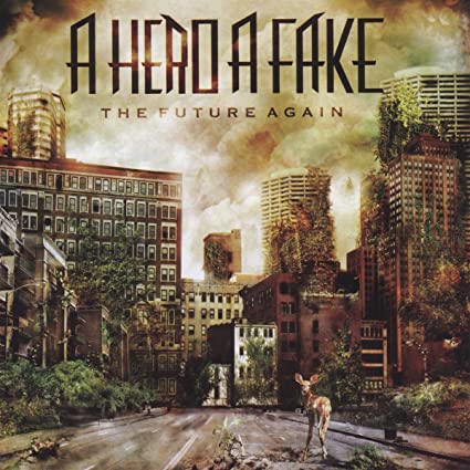 A HERO A FAKE - FUTURE AGAIN - CD image 1
