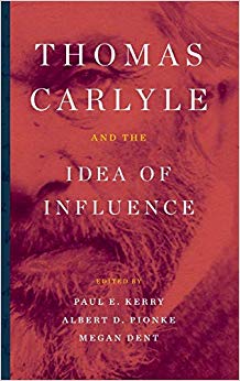 Thomas Carlyle and the Idea of Influence