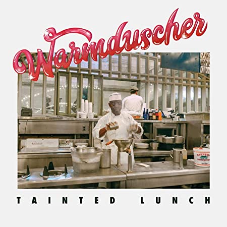 WARMDUSCHER - TAINTED LUNCH - CD image 1