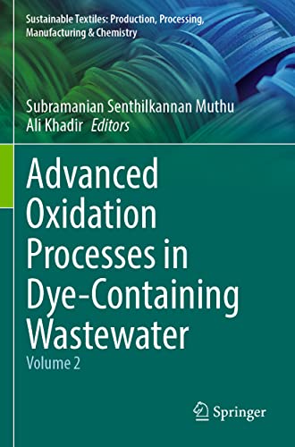 Advanced Oxidation Processes in Dye-Containing Wastewater : Volume 2