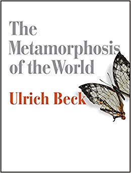 The Metamorphosis of the World : How Climate Change is Transforming Our Concept of the World