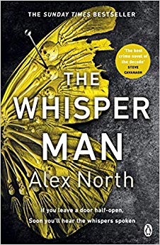 The Whisper Man : The chilling must-read thriller of the year