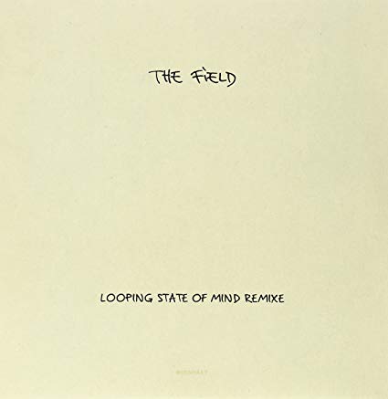 Field - Looping State Of Mind Remixe - Vinyl Record 12" image 1