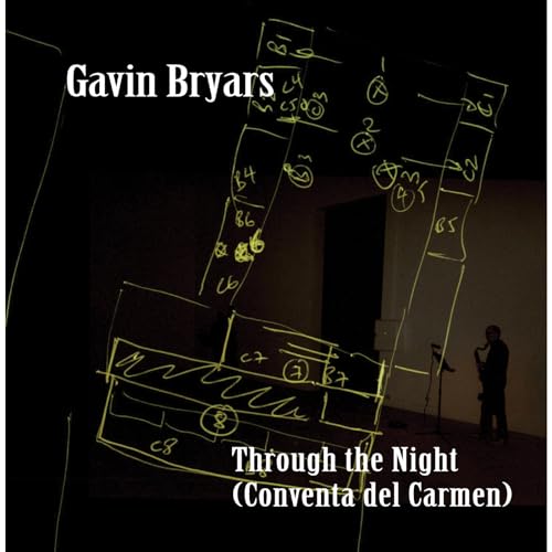 Through the Night (Conventa del Carmen)