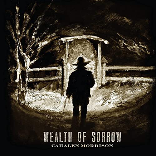 Wealth Of Sorrow