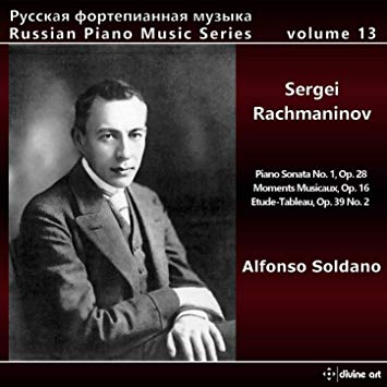 Sergei Rachmaninov: Piano Sonata No. 1 Op. 28/Moments Musicaux..