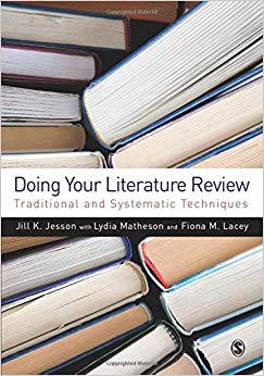 Doing Your Literature Review : Traditional and Systematic Techniques