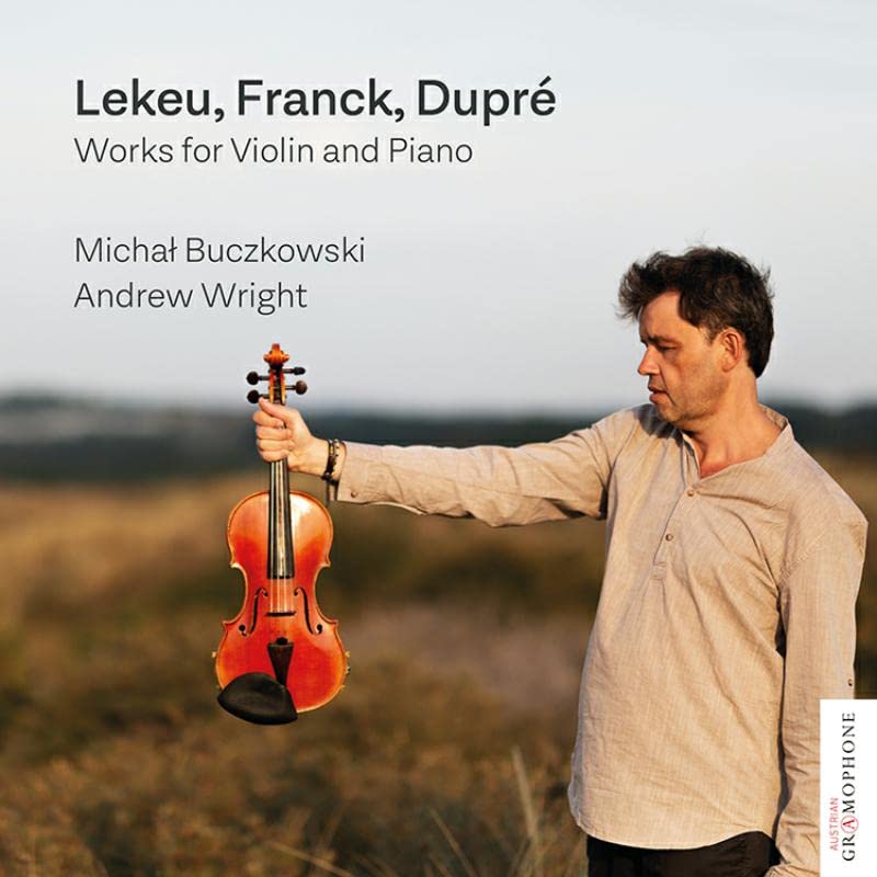 Lekeu, Franck & Dupre: Works for Violin and Piano - CD image 1