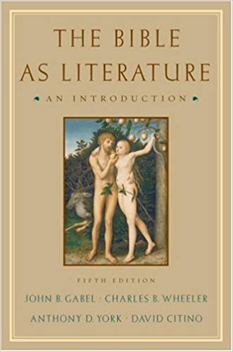 The Bible As Literature : An Introduction