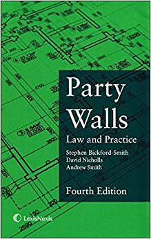 Party Walls : Law and Practice