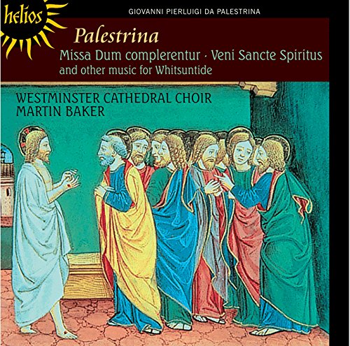 Palestrina: Missa Dum Complerentur/Veni Sancte Spiritus...