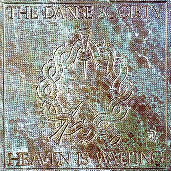 Danse Society - Heaven Is Waiting - CD image 1