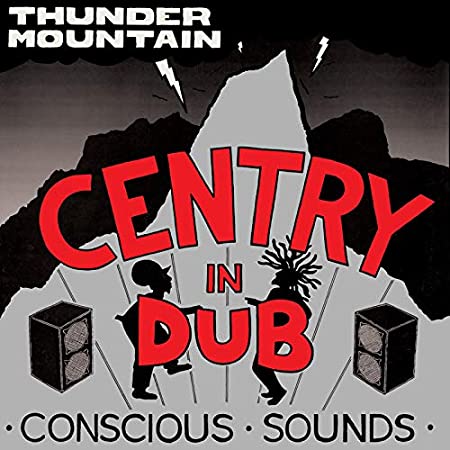 CENTRY - IN DUB - THUNDER MOUNTAIN - Vinyl Record image 1