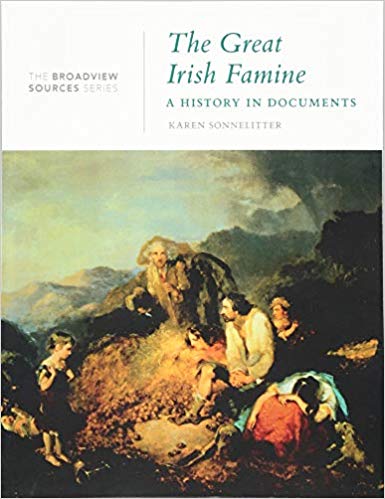 The Great Irish Famine : A History in Documents