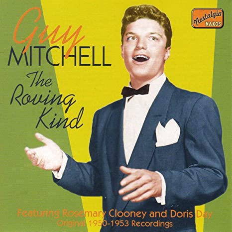 Guy Mitchell - Roving Kind The: Original 1950 - 1953 Recordings - CD image 1