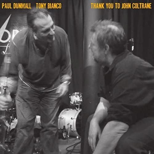 DUNMALL PAUL/TONY BI - THANK YOU TO JOHN COLTRANE - CD image 1