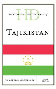 Historical Dictionary of Tajikistan