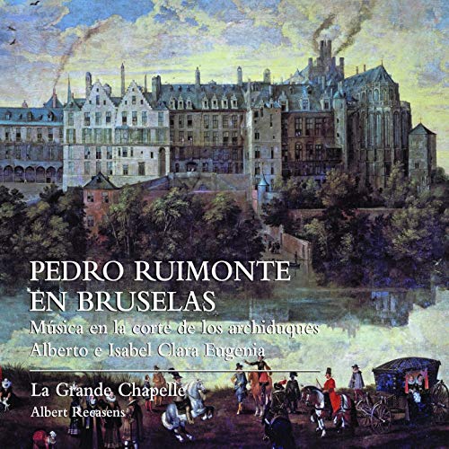 Pedro Rimonte - Pedro Ruimonte En Bruselas (Música En la Corte de Los A image 1