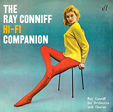 Ray Conniff and His - Ray Conniff Hi Fi Companion - CD image 1