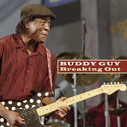 Buddy Guy - Breaking Out - CD image 1