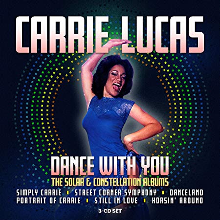 Carrie Lucas - Dance With You (The Solar & Constellation Albums) - CD image 1
