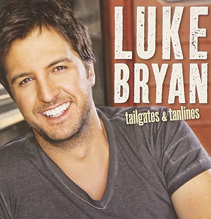 Luke Bryan - Tailgates & Tanlines - CD image 1