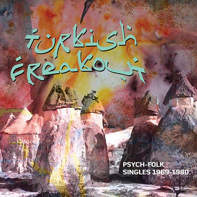 Various - Turkish Freakout (Psych-Folk Singles 1969-80) - Vinyl Recor image 1